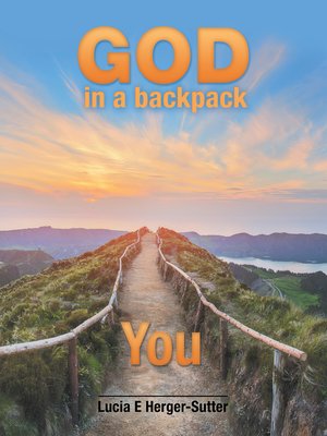 cover image of God in a Backpack: You